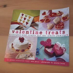 Valentine Treats Cookbook Sara Perry Recipes Crafts Family 2001 Chronicle